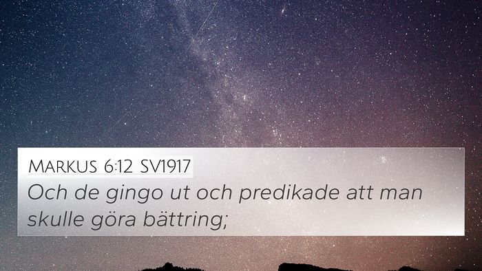 Markus 6:12 SV1917 Bible Verse Image