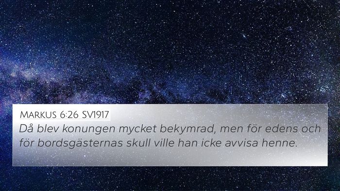 Markus 6:26 SV1917 Bible Verse Image