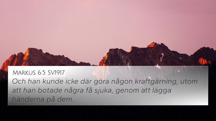 Markus 6:5 SV1917 Bible Verse Image