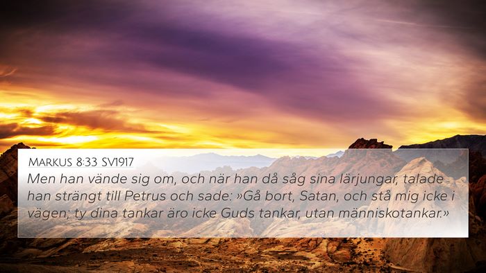 Markus 8:33 SV1917 Bible Verse Image