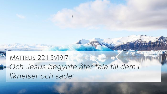 Matteus 22:1 SV1917 Bible Verse Image
