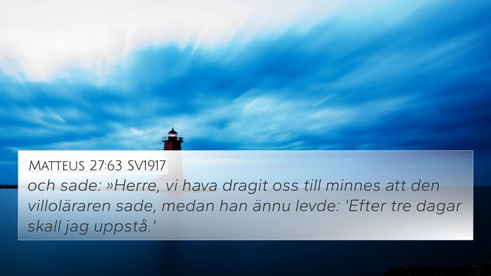 Matteus 27:63 SV1917 Bible Verse Image
