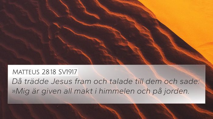 Matteus 28:18 SV1917 4K Wallpaper - Då trädde Jesus fram och talade till dem och - 4K Wallpaper Bible Verse