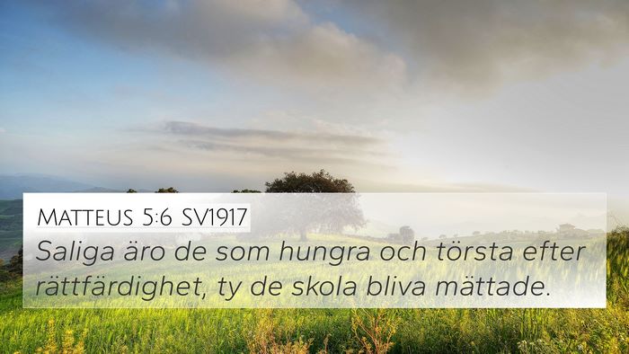 Matteus 5:6 SV1917 Bible Verse Image