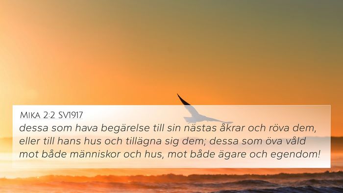 Mika 2:2 SV1917 4K Wallpaper - dessa som hava begärelse till sin nästas åkrar - 4K Wallpaper Bible Verse