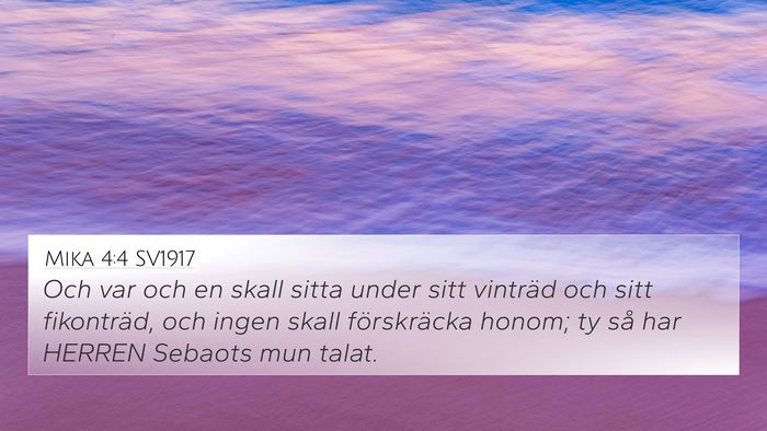 Mika 4:4 SV1917 4K Wallpaper - Och var och en skall sitta under sitt vinträd - 4K Wallpaper Bible Verse