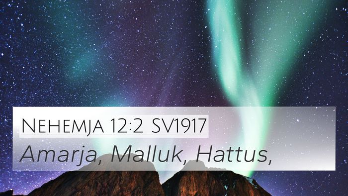 Nehemja 12:2 SV1917 Bible Verse Image