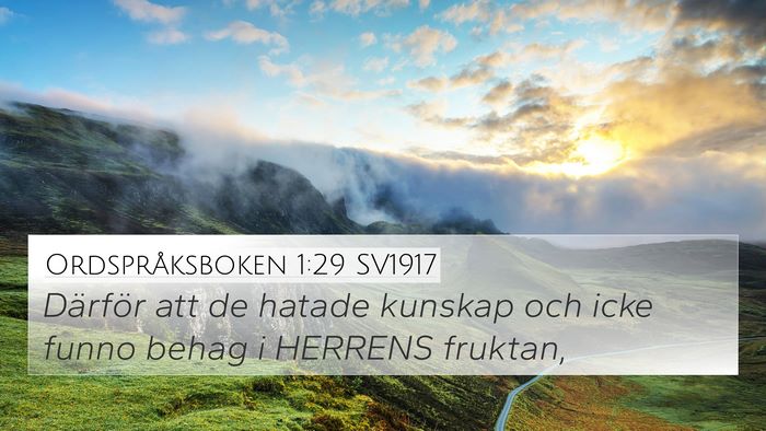 Ordspråksboken 1:29 SV1917 Bible Verse Image