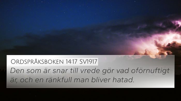 Ordspråksboken 14:17 SV1917 Bible Verse Image