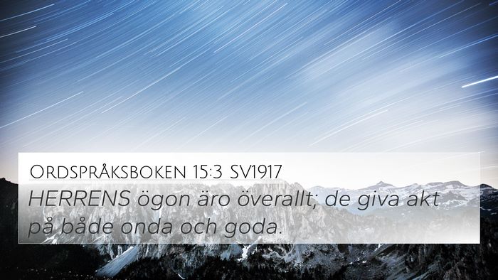 Ordspråksboken 15:3 SV1917 Bible Verse Image