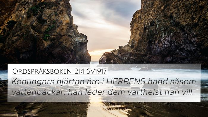 Ordspråksboken 21:1 SV1917 Bible Verse Image