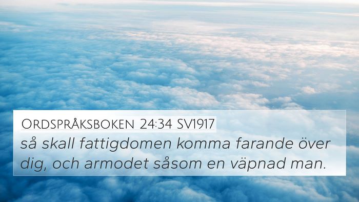 Ordspråksboken 24:34 SV1917 Bible Verse Image