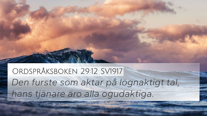 Ordspråksboken 29:12 SV1917 Bible Verse Image