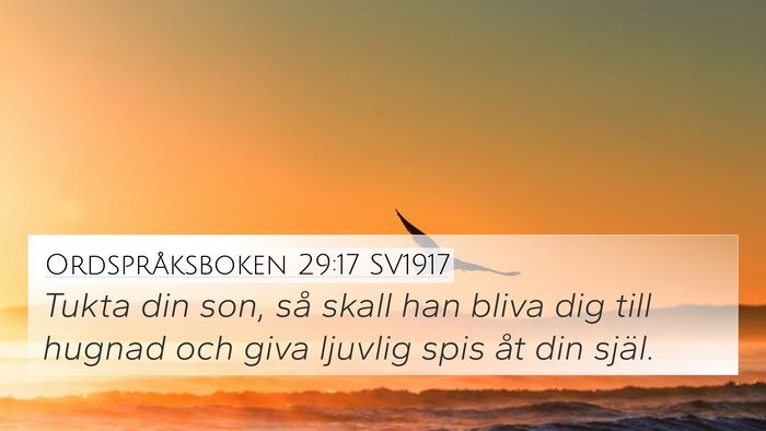 Ordspråksboken 29:17 SV1917 Bible Verse Image