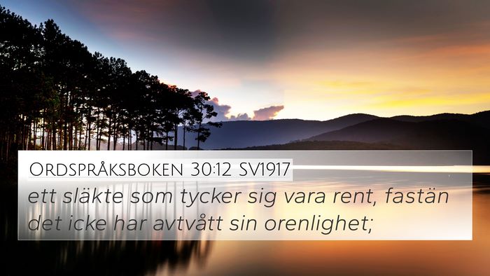 Ordspråksboken 30:12 SV1917 Bible Verse Image