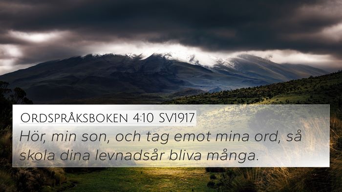 Ordspråksboken 4:10 SV1917 Bible Verse Image