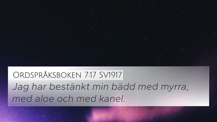 Ordspråksboken 7:17 SV1917 Bible Verse Image