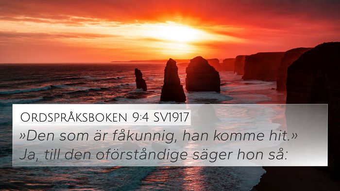 Ordspråksboken 9:4 SV1917 Bible Verse Image