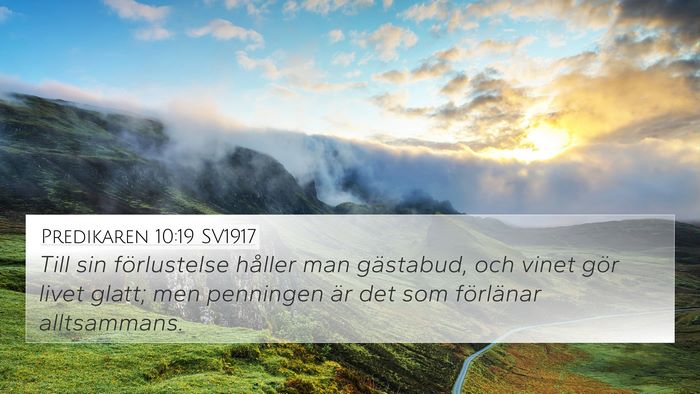 Predikaren 10:19 SV1917 Bible Verse Image
