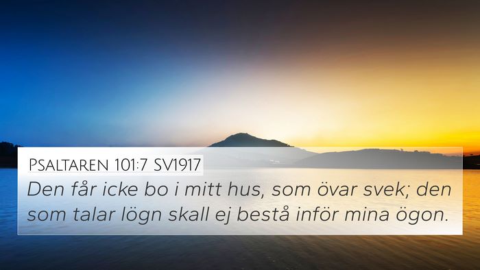 Psaltaren 101:7 SV1917 Bible Verse Image