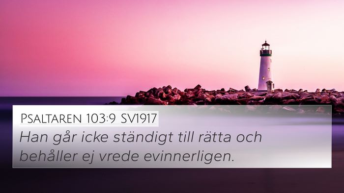 Psaltaren 103:9 SV1917 Bible Verse Image