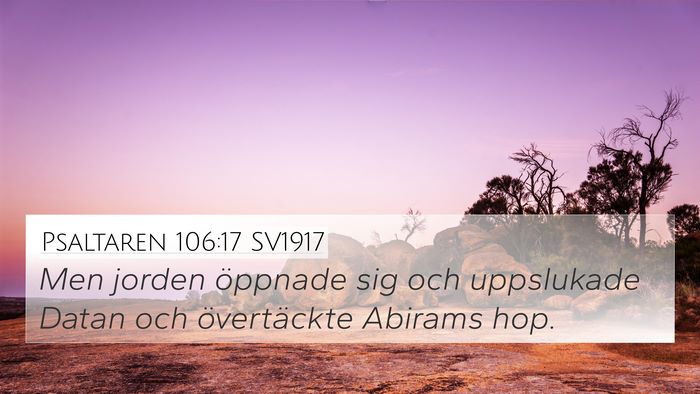Psaltaren 106:17 SV1917 Bible Verse Image