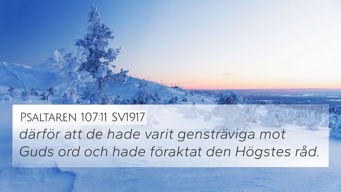 Psaltaren 107:11 SV1917 Bible Verse Image
