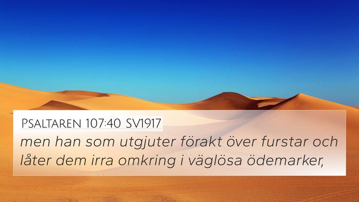 Psaltaren 107:40 SV1917 Bible Verse Image