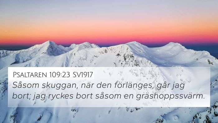 Psaltaren 109:23 SV1917 Bible Verse Image