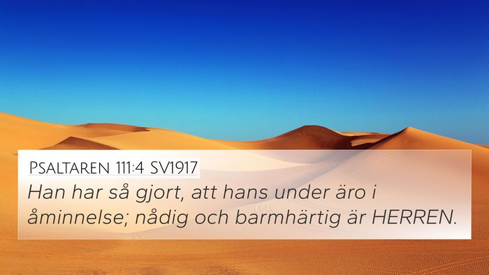 Psaltaren 111:4 SV1917 Bible Verse Image