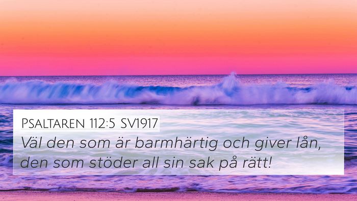 Psaltaren 112:5 SV1917 Bible Verse Image