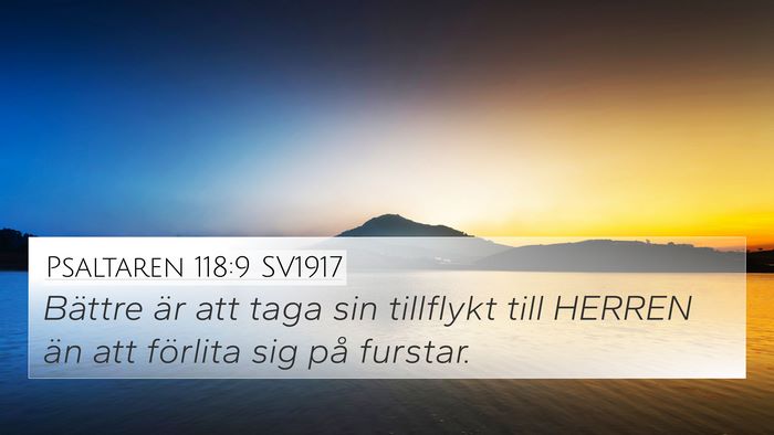 Psaltaren 118:9 SV1917 Bible Verse Image