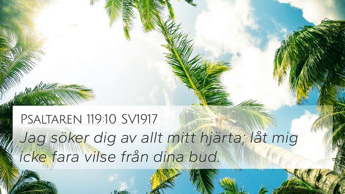 Psaltaren 119:10 SV1917 Bible Verse Image
