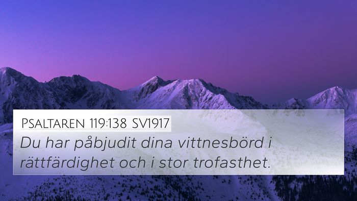 Psaltaren 119:138 SV1917 Bible Verse Image
