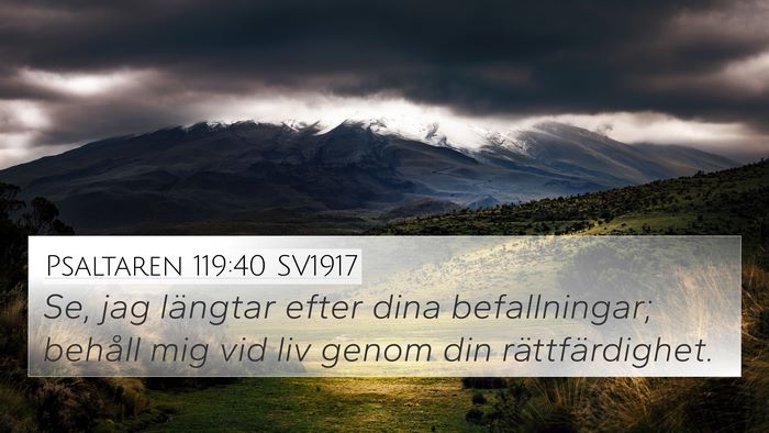 Psaltaren 119:40 SV1917 Bible Verse Image