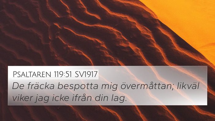 Psaltaren 119:51 SV1917 Bible Verse Image