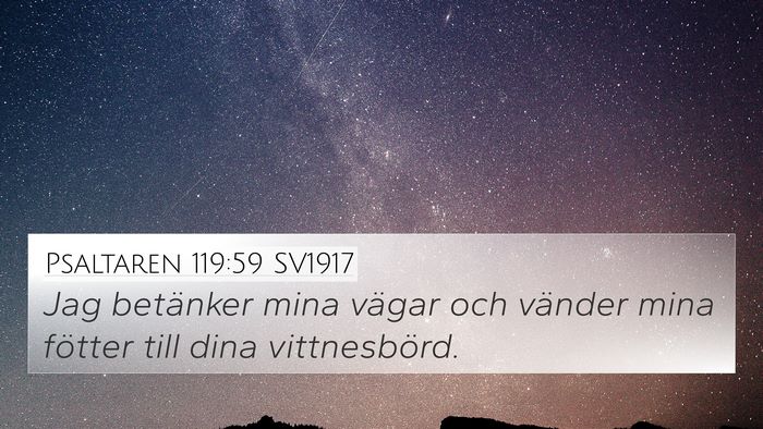 Psaltaren 119:59 SV1917 Bible Verse Image