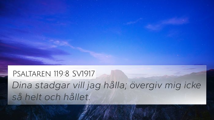 Psaltaren 119:8 SV1917 Bible Verse Image