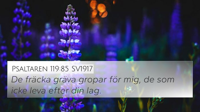 Psaltaren 119:85 SV1917 Bible Verse Image