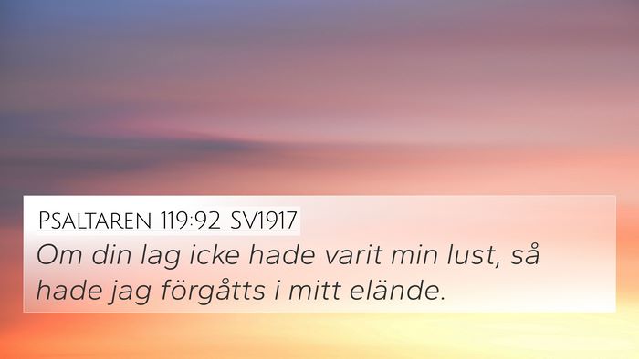 Psaltaren 119:92 SV1917 Bible Verse Image
