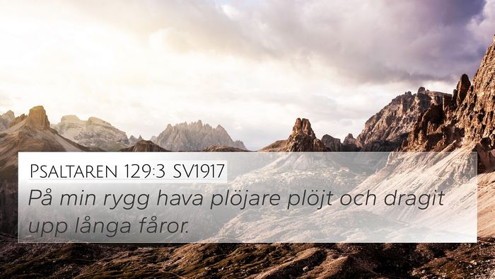 Psaltaren 129:3 SV1917 Bible Verse Image