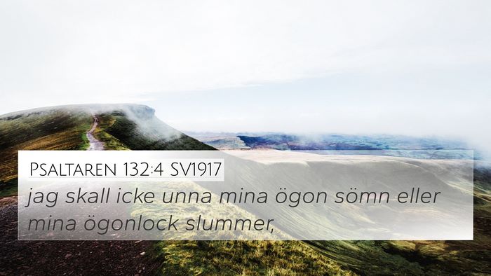 Psaltaren 132:4 SV1917 Bible Verse Image