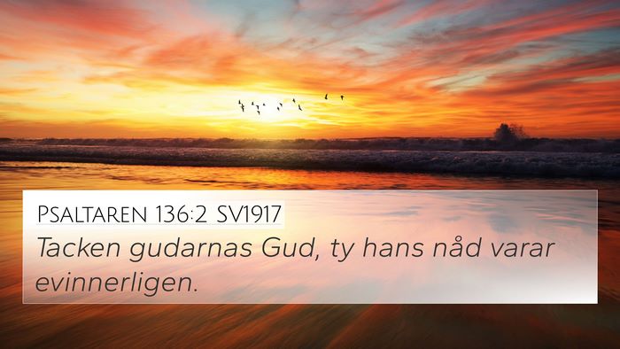 Psaltaren 136:2 SV1917 Bible Verse Image