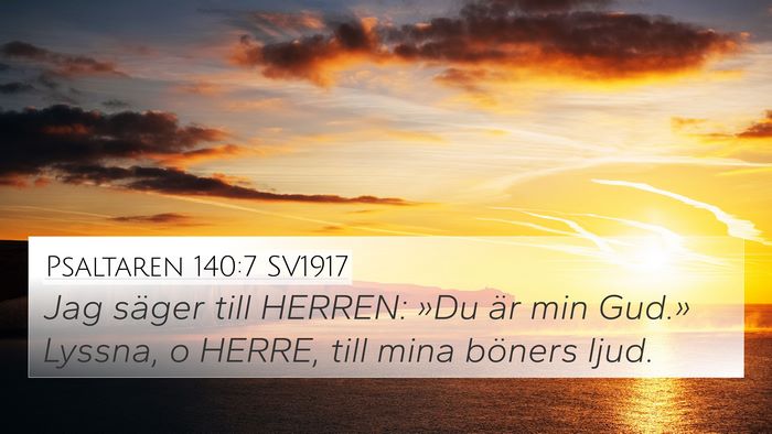 Psaltaren 140:7 SV1917 Bible Verse Image