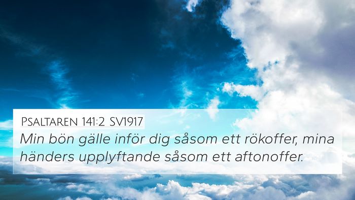 Psaltaren 141:2 SV1917 Bible Verse Image