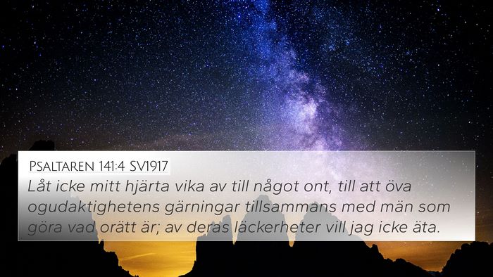 Psaltaren 141:4 SV1917 Bible Verse Image