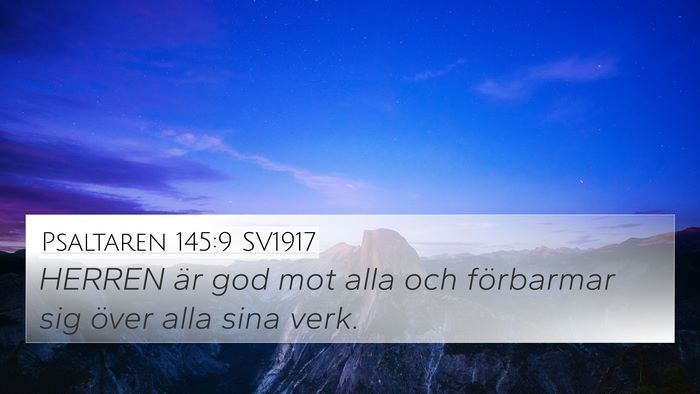 Psaltaren 145:9 SV1917 Bible Verse Image