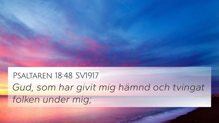 Psaltaren 18:48 SV1917 Bible Verse Image