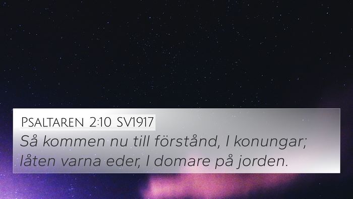 Psaltaren 2:10 SV1917 Bible Verse Image