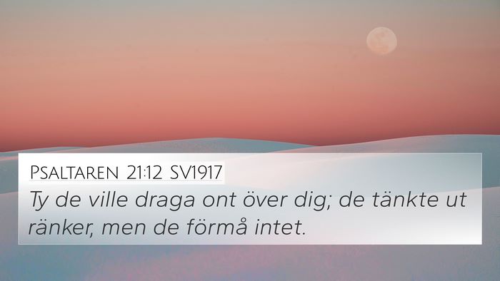 Psaltaren 21:12 SV1917 Bible Verse Image